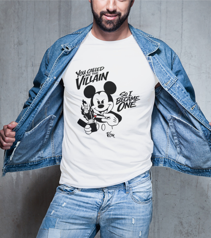 Mickey Mouse You Called Me The Villain So I Became One Smoking Cartoon T-Shirt