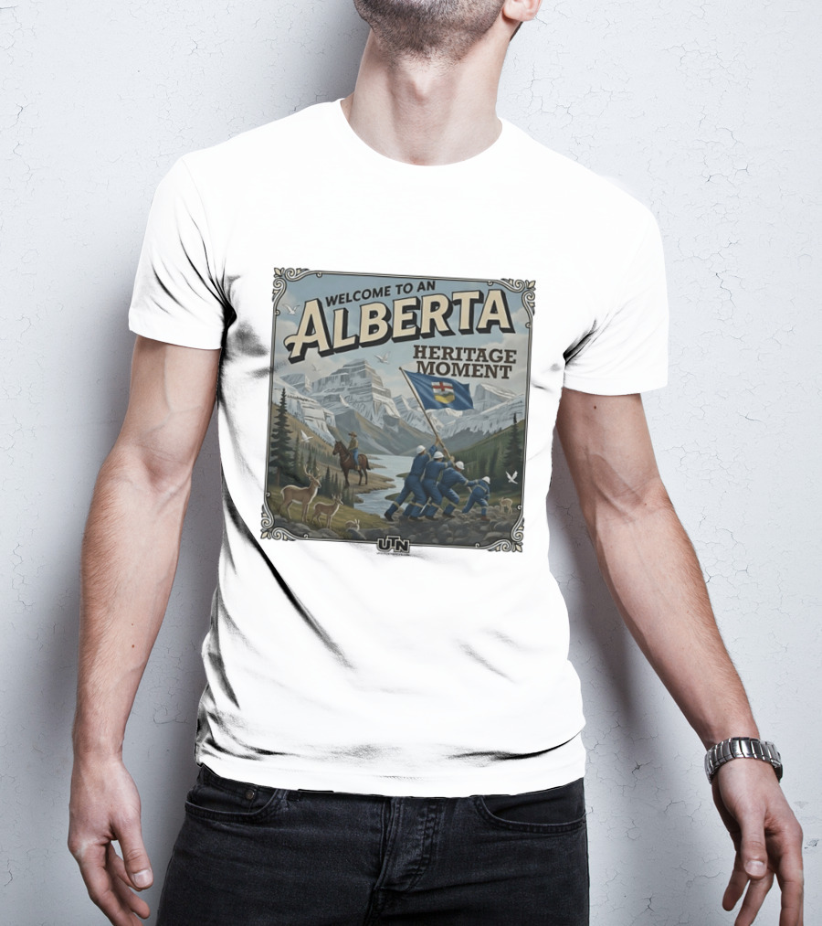Welcome To An Alberta Heritage Moment Iwo Jima Inspired Rockies Scene T-Shirt
