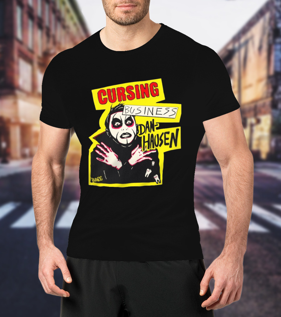Cursing Business Danhausen Misfits T-Shirt