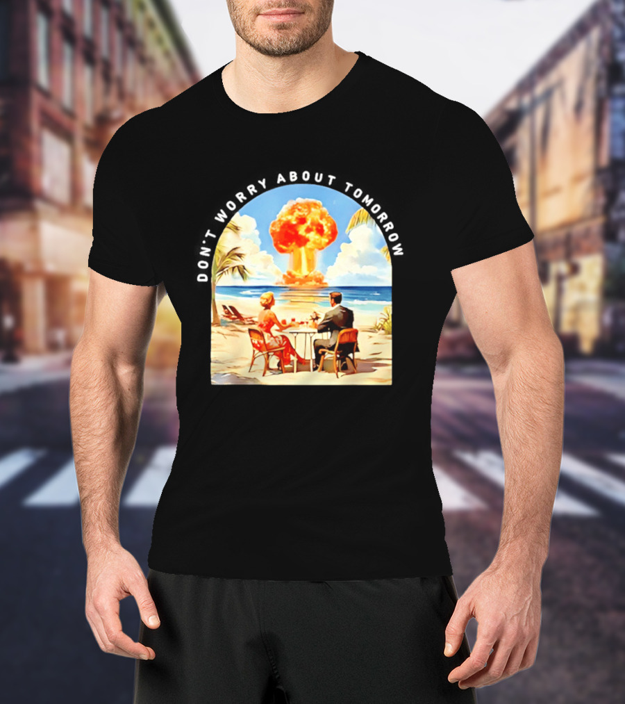 Don't Worry About Tomorrow Matthew 6 34 Atomic Age Retro Beach Explosion T-Shirt