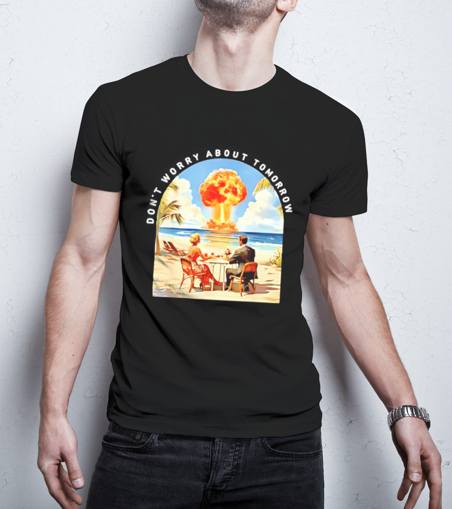 Don't Worry About Tomorrow Matthew 6 34 Atomic Age Retro Beach Explosion T-Shirt