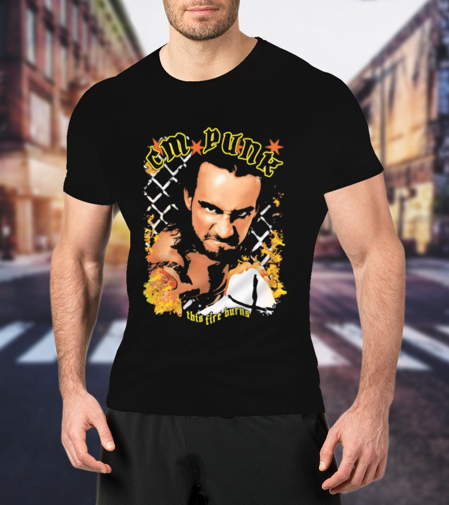 CM Punk This Fire Burns Wrestling T-Shirt