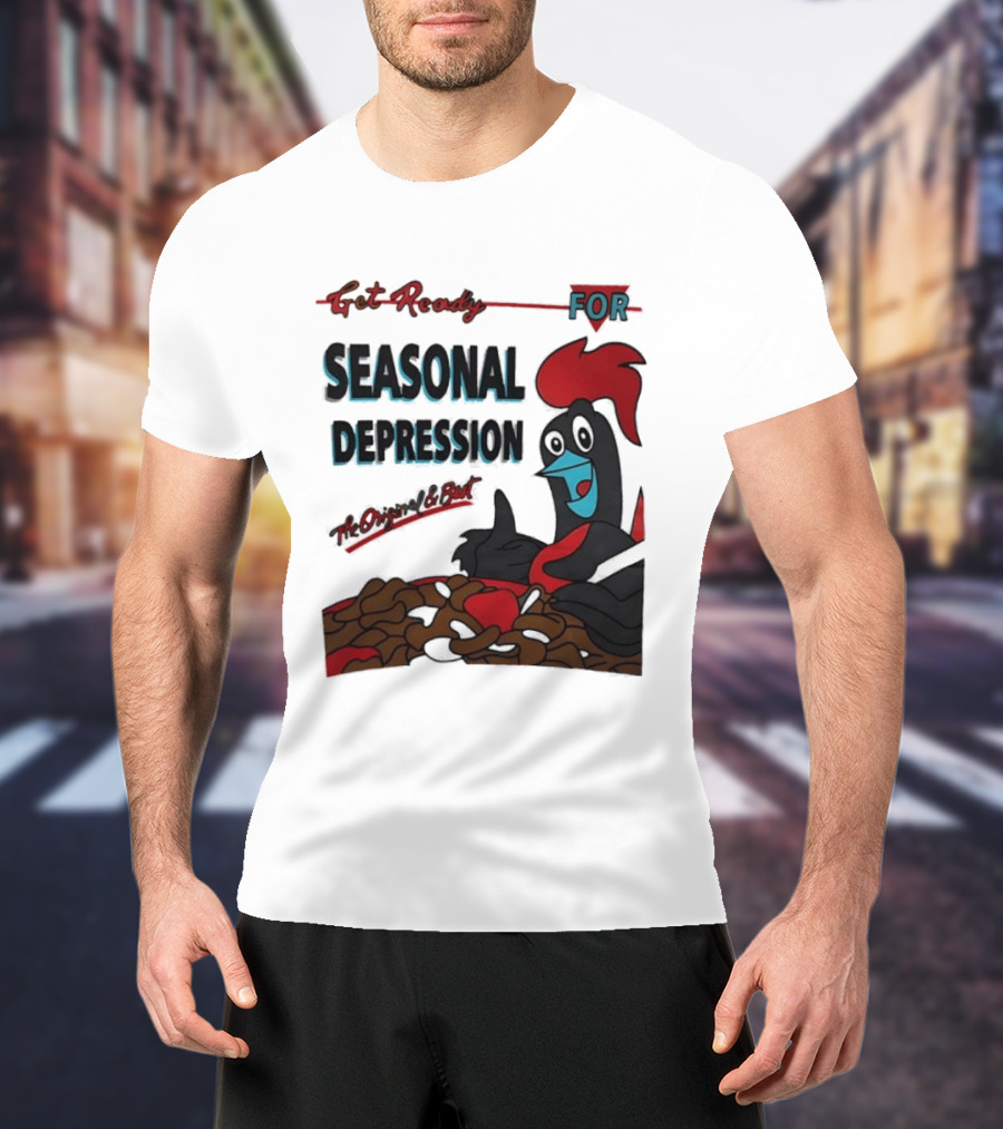 Get Ready For Seasonal Depression Rooster Cereal Red Black Cartoon T-Shirt