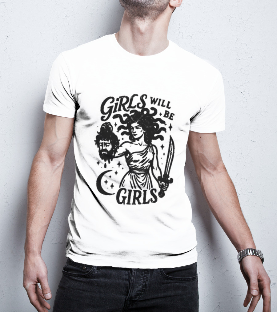 Girls Will Be Girls Medusa Holding Severed Head T-Shirt