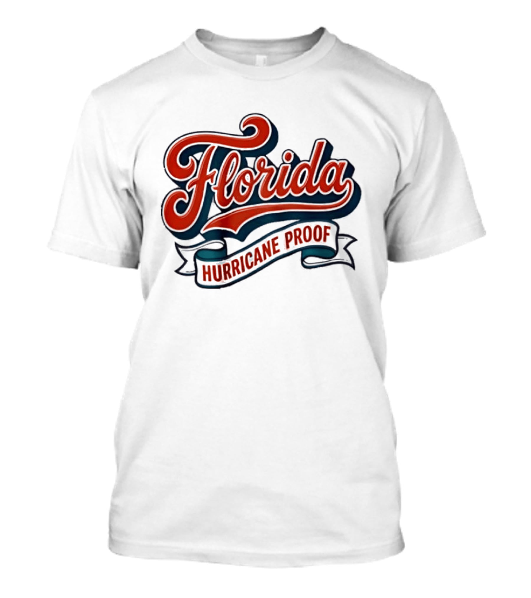 Florida Hurricane Proof Script Ribbon T-Shirt