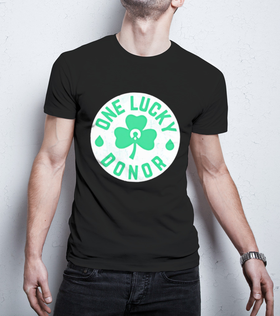 One Lucky Donor Clover Leaf Saint Patrick's Day T-Shirt