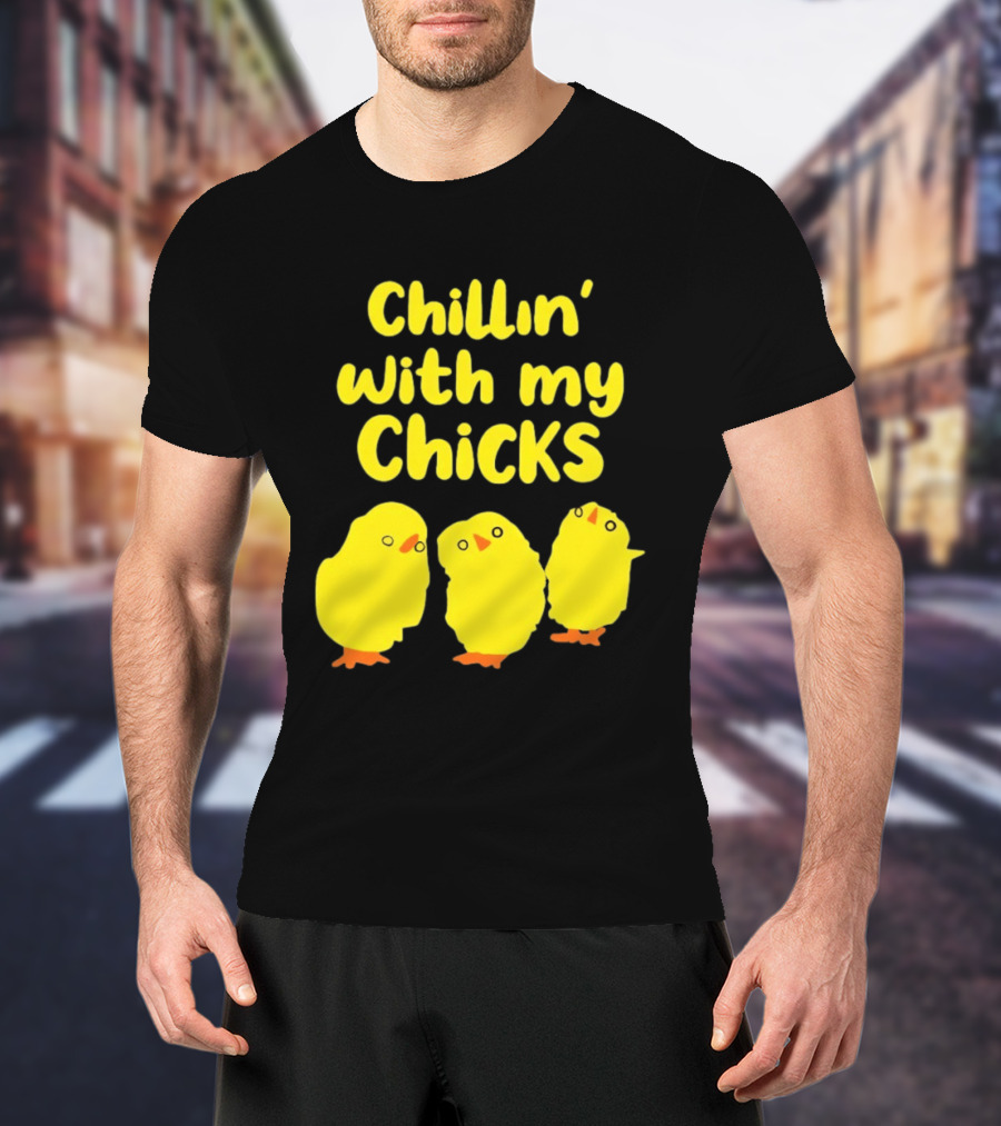 Chillin' With My Chicks Cute Yellow Cartoon Birds T-Shirt