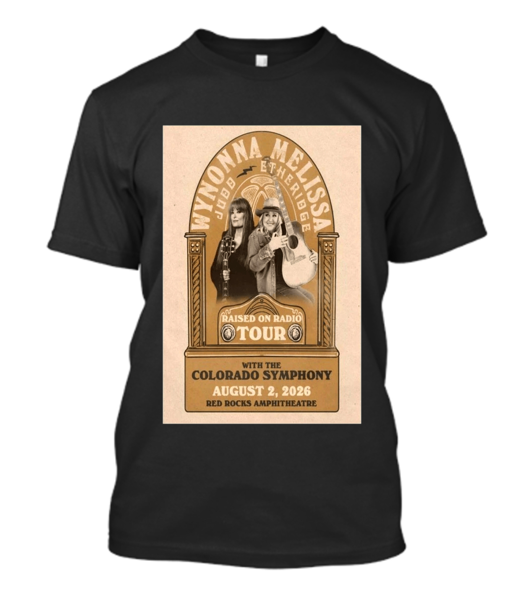 Wynonna Judd And Melissa Etheridge Raised On Radio Tour With Colorado Symphony August 2 2026 Red Rocks Amphitheatre T-Shirt