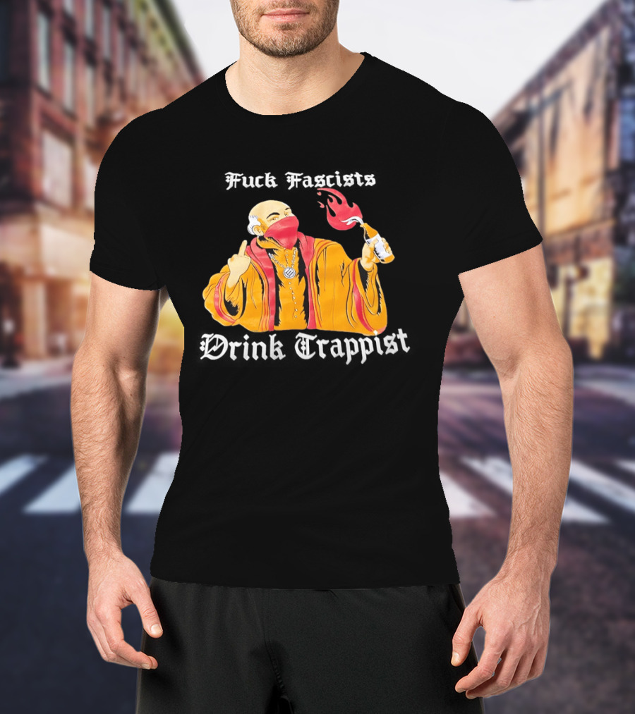 Monk Middle Finger Holding Cocktail Molotov Fuck Fascists Drink Trappist T-Shirt