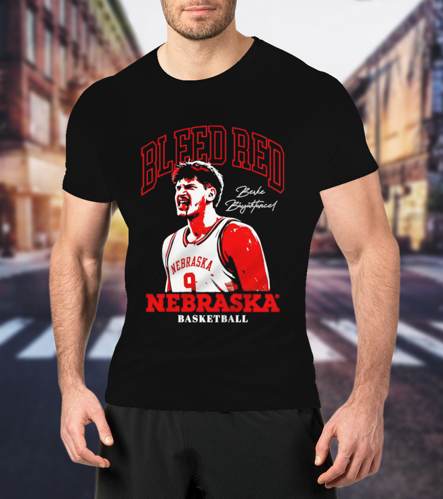 Bleed Red Berke Buyuktuncel Nebraska Basketball T-Shirt