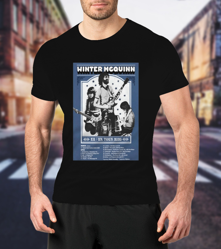 Winter McQuinn EU UK Tour 2026 Amsterdam Berlin Paris Manchester T-Shirt