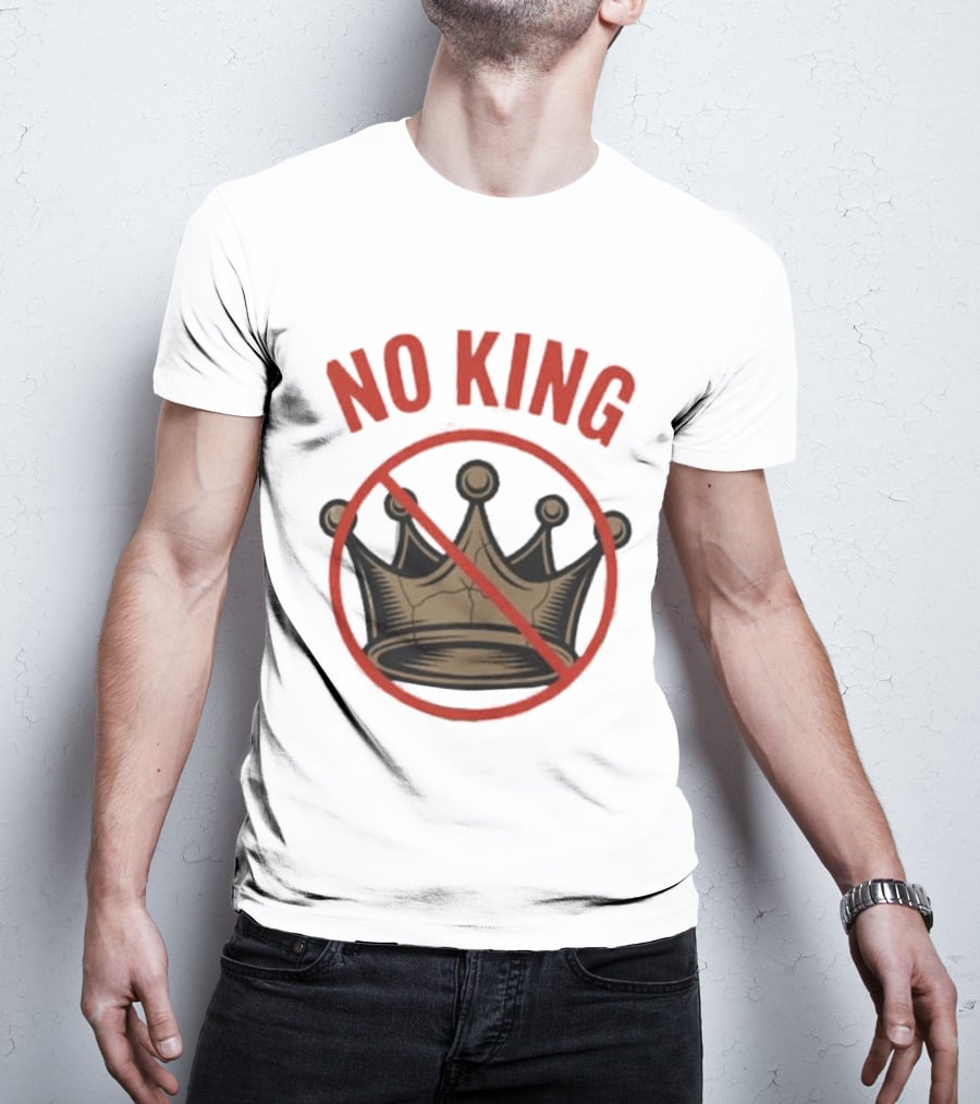 No King Anti Trump Crown Protest T-Shirt