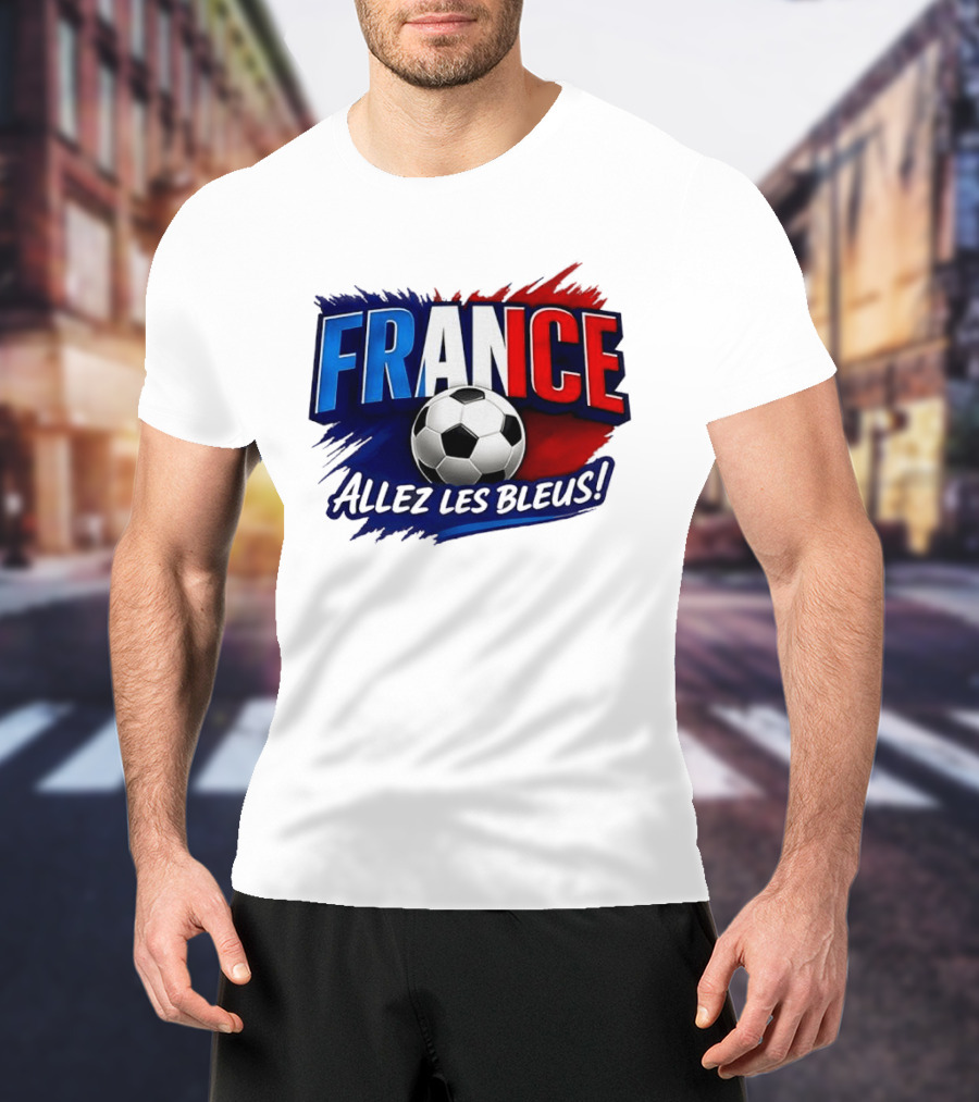 France Allez Les Bleus Soccer FIFA World Cup 2026 T-Shirt