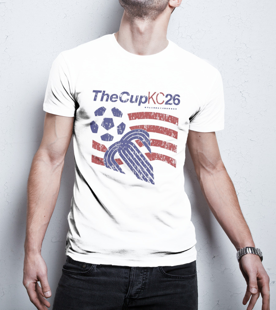 The Cup KC 26 Soccer Stars And Stripes 2026 T-Shirt