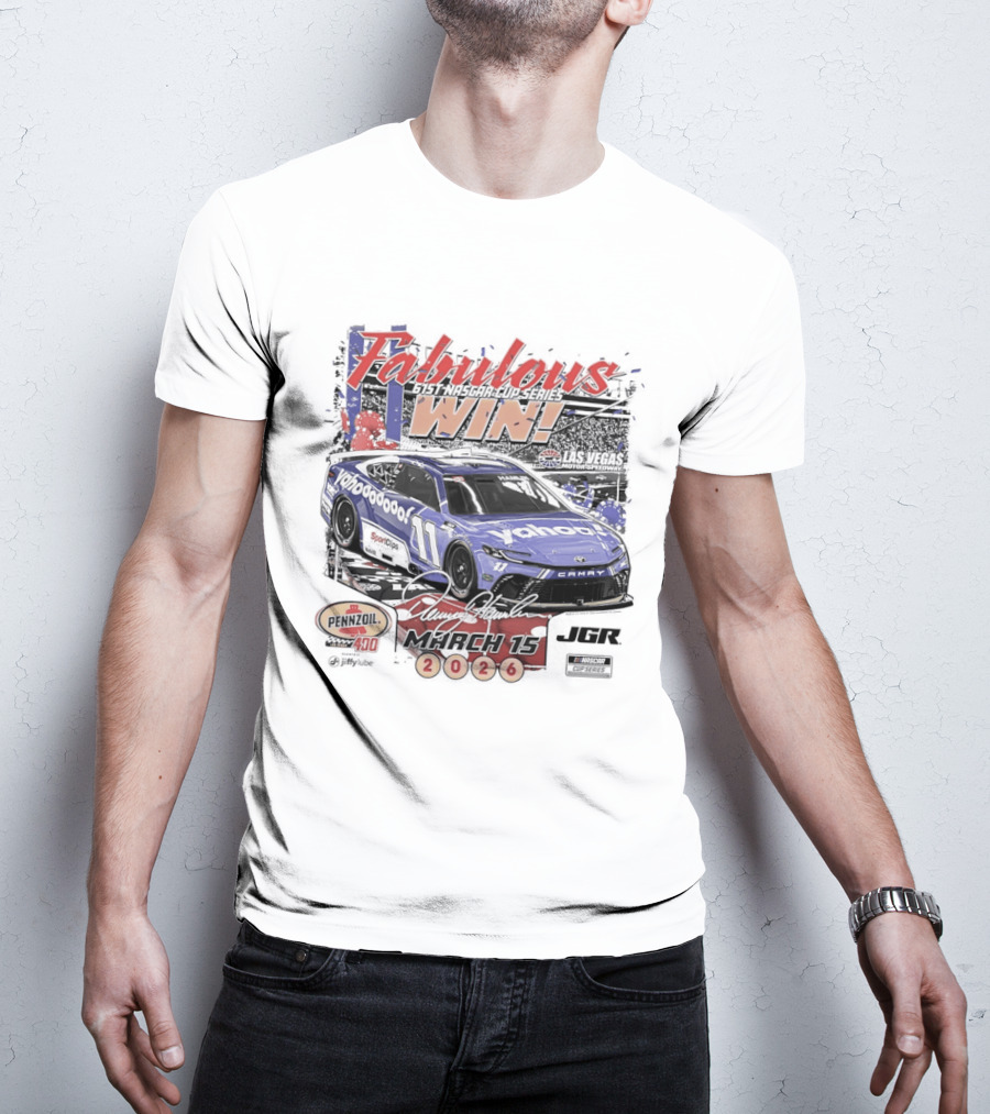 Fabulous Win Denny Hamlin Nascar Cup Series March 15 2026 T-Shirt