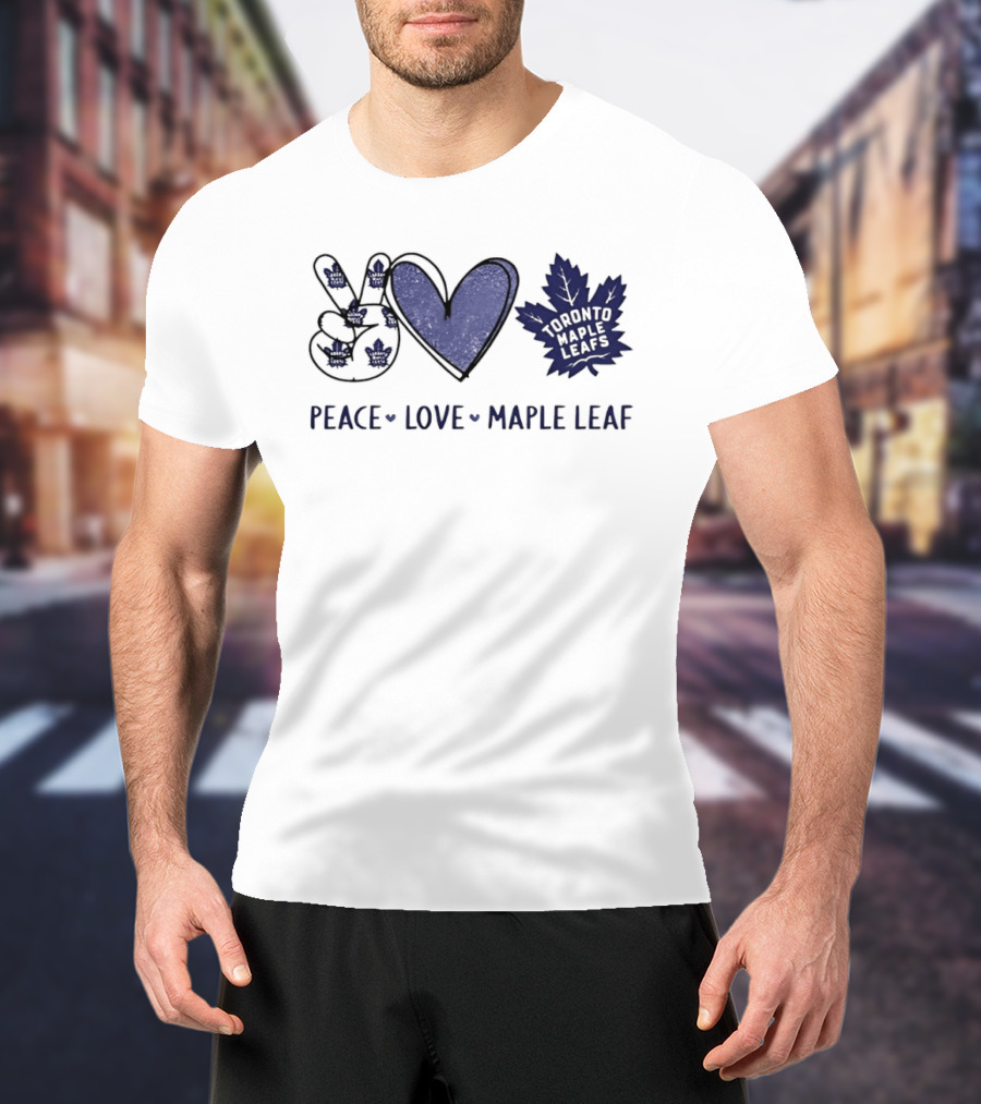 Peace Love Toronto Maple Leafs Hockey Team Hands Sign Maple Leaf T-Shirt