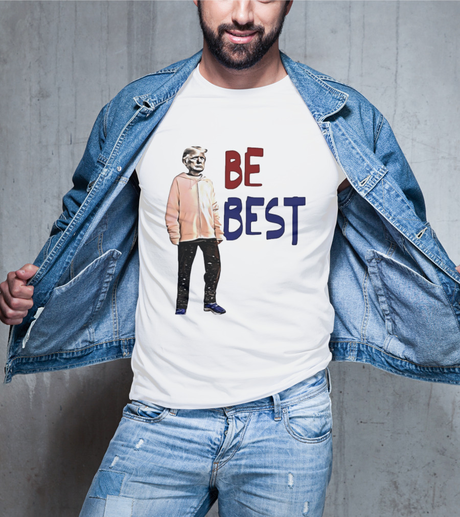 Be Best Trump Streetwear T-Shirt