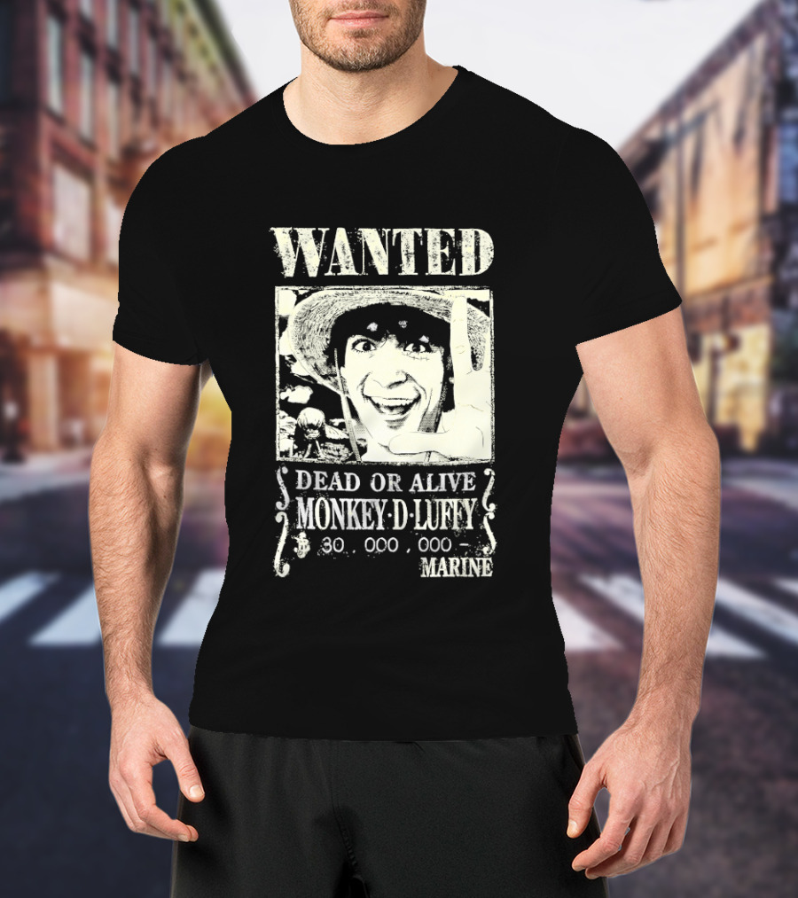 Wanted Dead Or Alive Monkey D Luffy 30000000 Marine T-Shirt