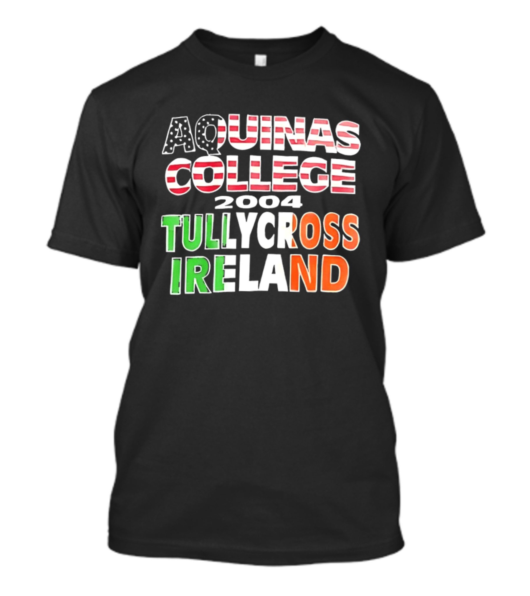 Aquinas College 2004 Tullycross Ireland T-Shirt