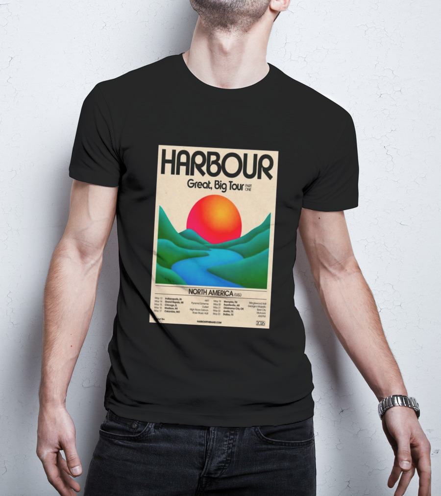 HARBOUR Great Big Tour Part One North America 2026 Dates And Locations T-Shirt