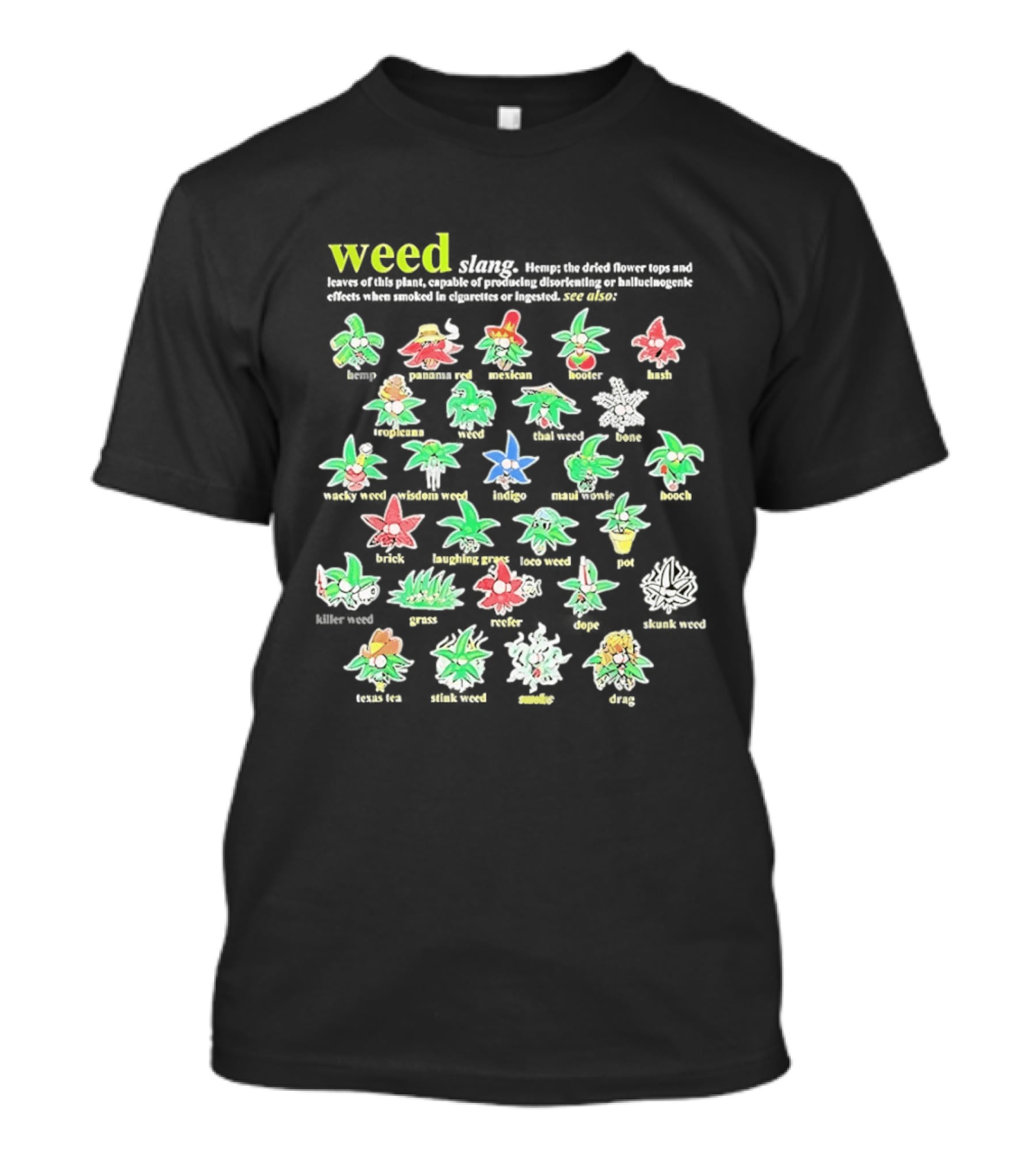 Weed Slang Definitions Illustrated With Cartoon Marijuana Characters T-Shirt