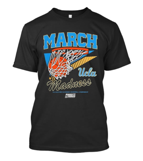 UCLA Bruins March Madness Basketball 2026 T-Shirt