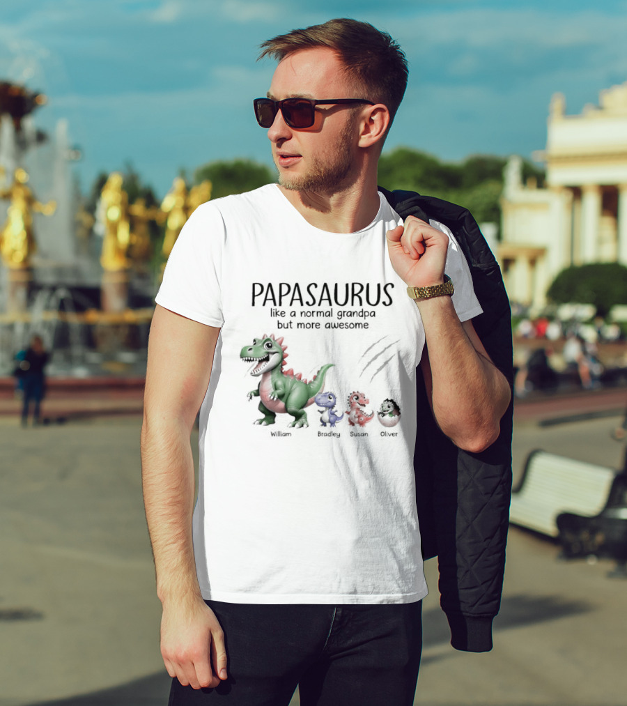 Papasaurus Like A Normal Grandpa More Awesome Dinosaur Family T-Shirt