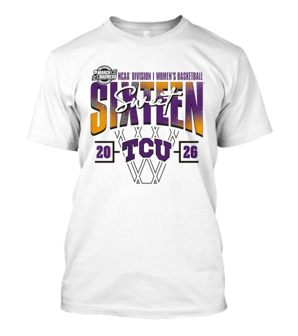 TCU Horned Frogs 2026 NCAA Division I Women's Basketball March Madness Sweet Sixteen T-Shirt