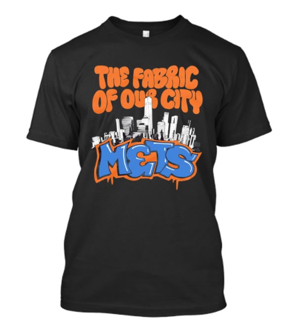 The Fabric Of Our City Mets New York Skyline Graffiti T-Shirt