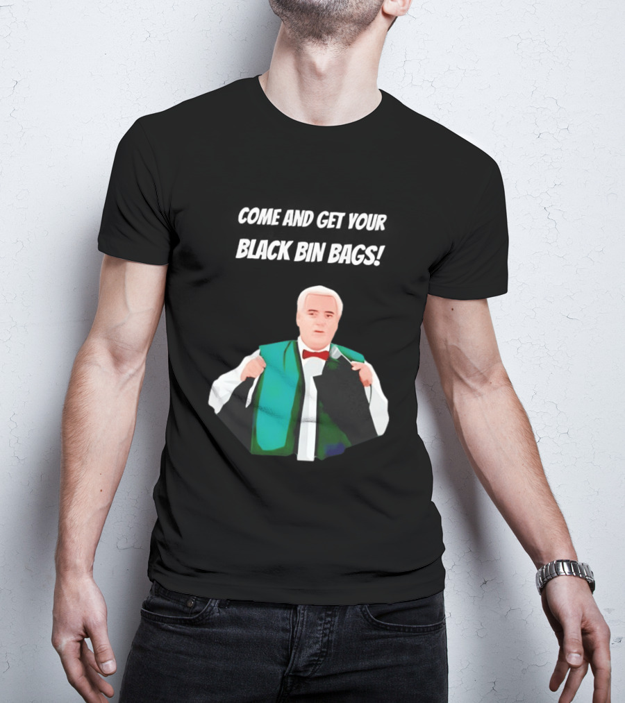 Brian Potter Come And Get Your Black Bin Bags Comic T-Shirt