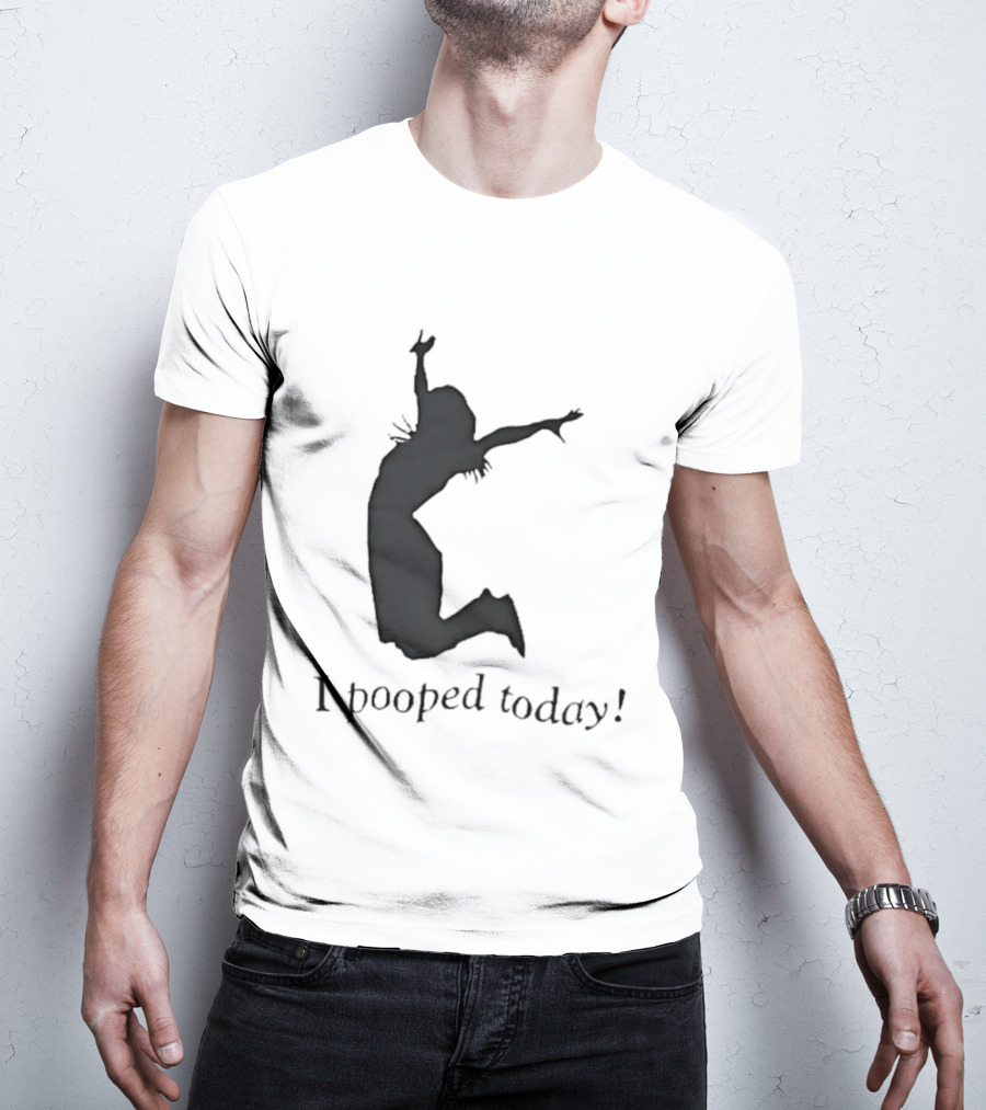 I Pooped Today Jumping Silhouette Celebration T-Shirt