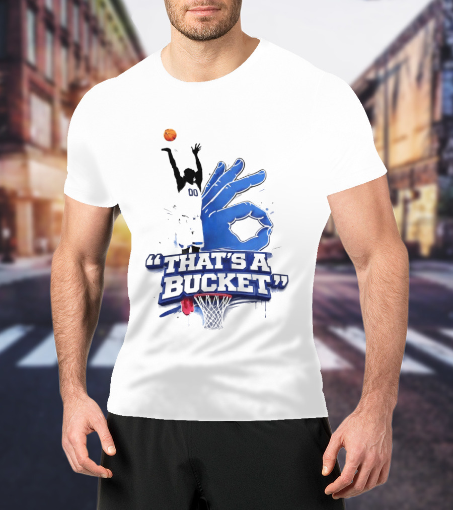 00 That's A Bucket Basketball Shot Gesture T-Shirt