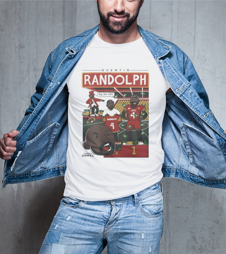 Randolph Quentin Knight Hawks Pay The Man Football Scene T-Shirt
