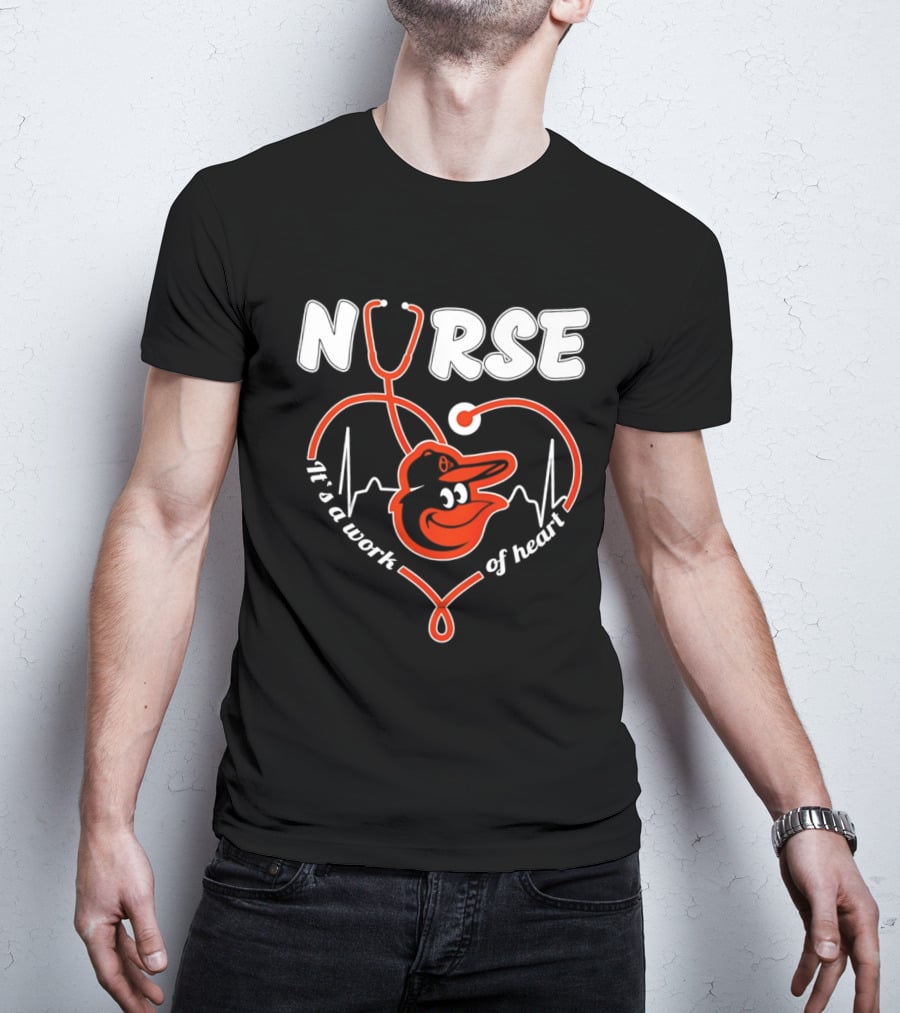 Baltimore Orioles Nurse It's A Work Of Heart Stethoscope And Heartbeat 2026 T-Shirt
