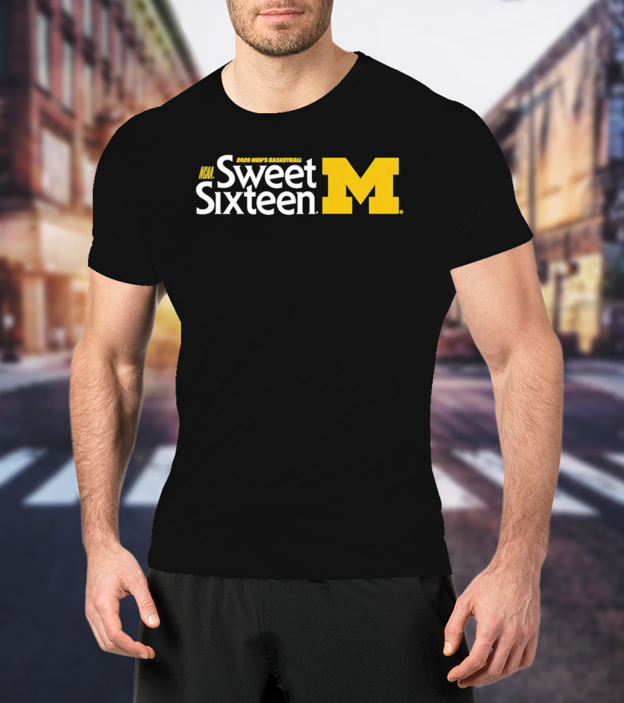 2026 NCAA Men's Basketball Sweet Sixteen Michigan T-Shirt