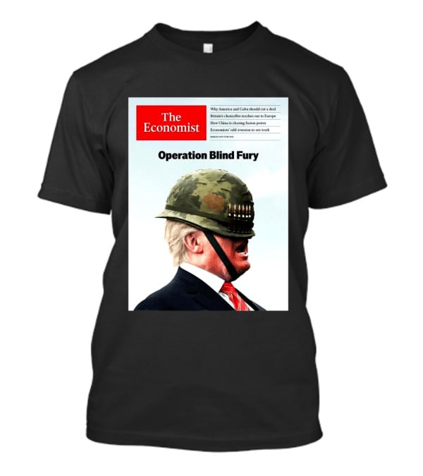 The Economist Donald Trump Operation Blind Fury Magazine Cover T-Shirt