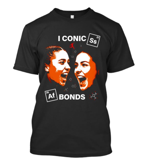 Iconic Sarah Strong And Azzi Fudd Bonds Chemistry T-Shirt