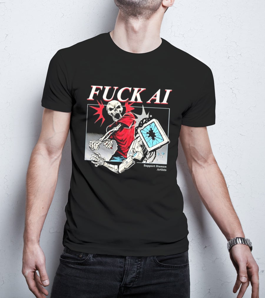 Skeleton Punch Robot Fuck AI Support Human Artists T-Shirt