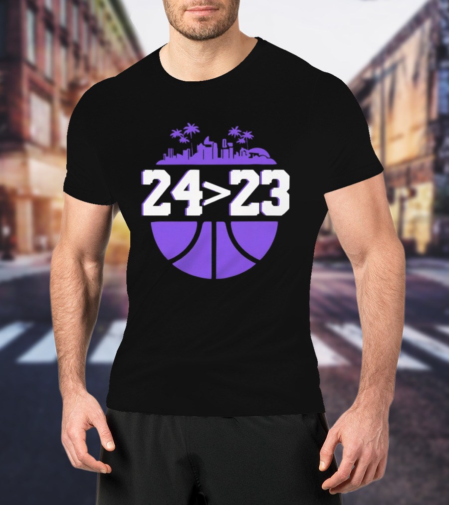 24 Is Greater Than 23 Basketball Los Angeles Skyline T-Shirt