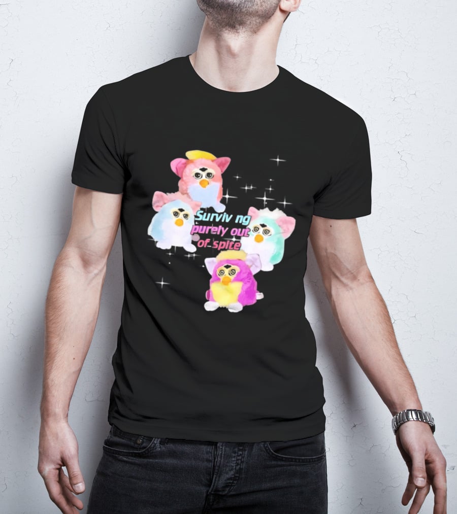 Surviving Purely Out Of Spite With Four Colorful Furbies T-Shirt