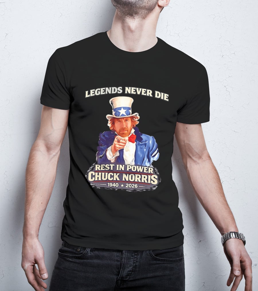 Legends Never Die Rest In Power Chuck Norris 1940 2026 T-Shirt