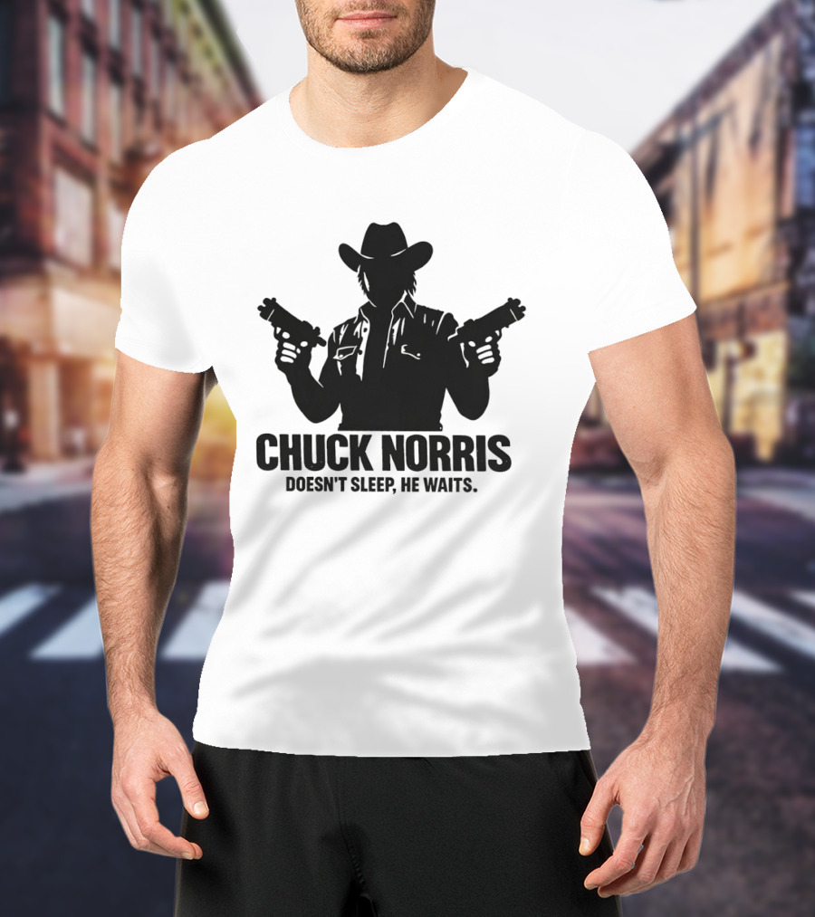 Chuck Norris Doesn't Sleep He Waits Meme Gun T-Shirt