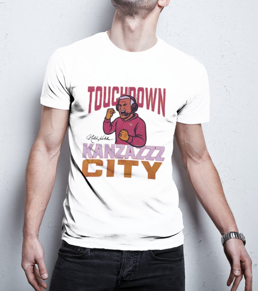 Kanzazzz City Touchdown Mitch Holthus T-Shirt