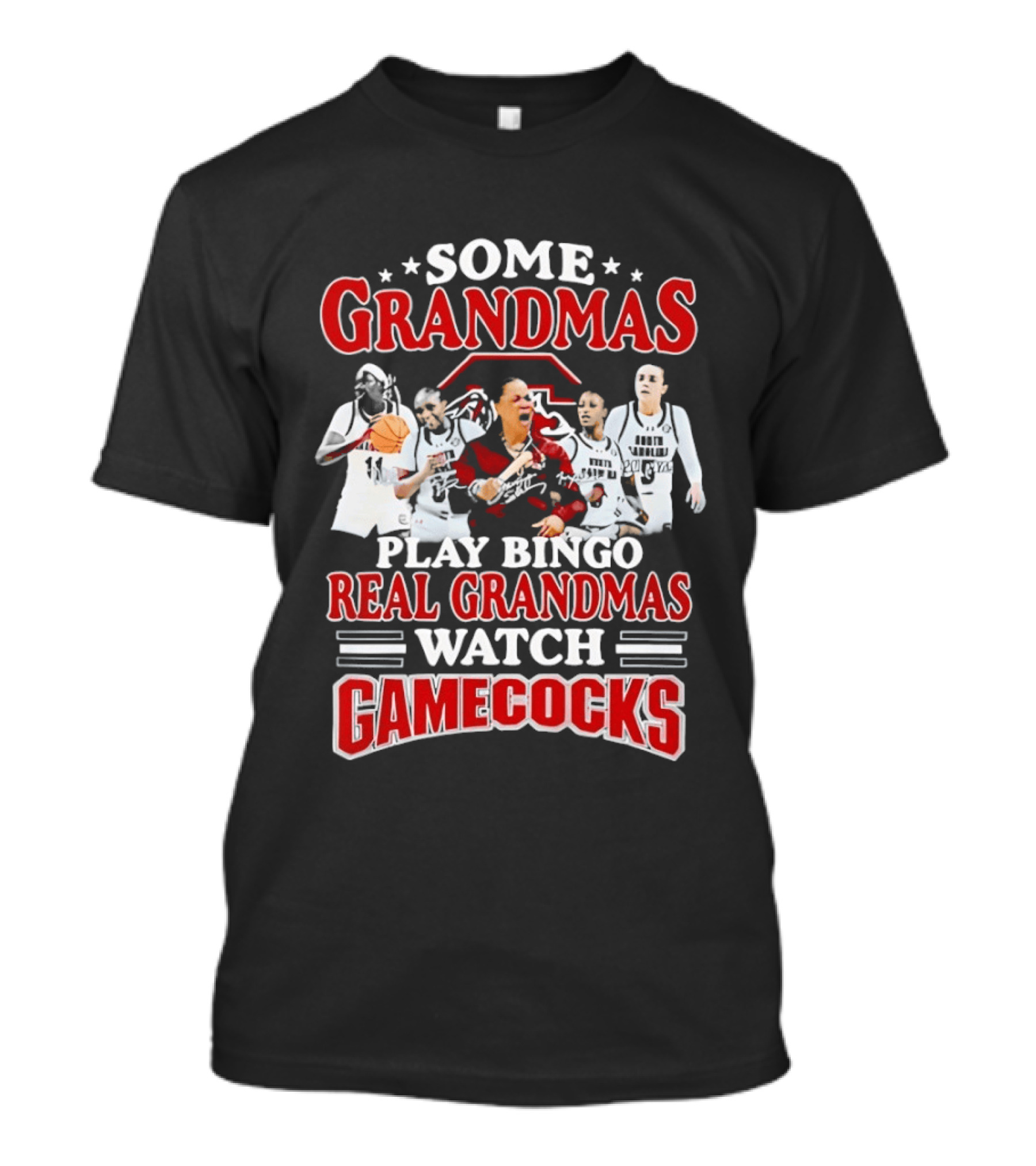 Some Grandmas Play Bingo Real Grandmas Gamecocks T-Shirt