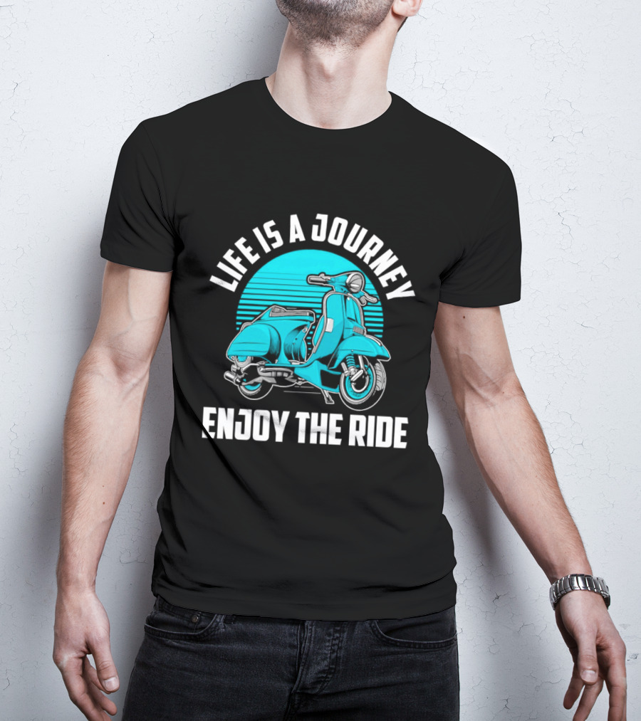 Life Is A Journey Enjoy The Ride Blue Scooter T-Shirt