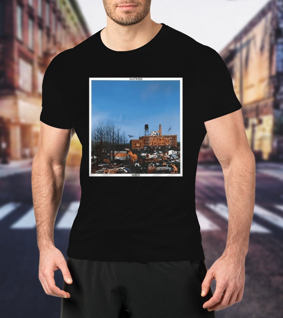 Haywire Is Your Friend Tour 2026 Shed Factory Urban Landscape T-Shirt