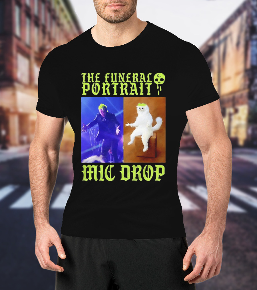The Funeral Portrait Mic Drop T-Shirt
