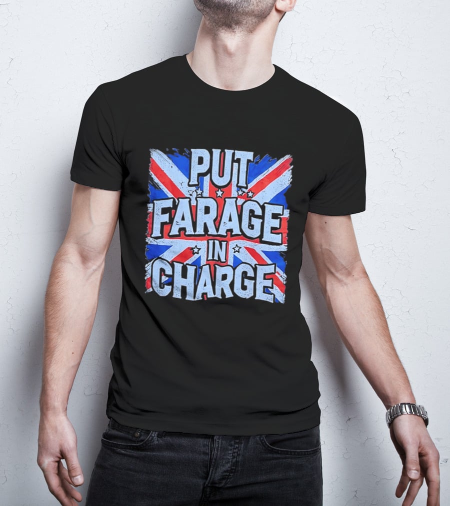 Put Farage In Charge UK Flag T-Shirt