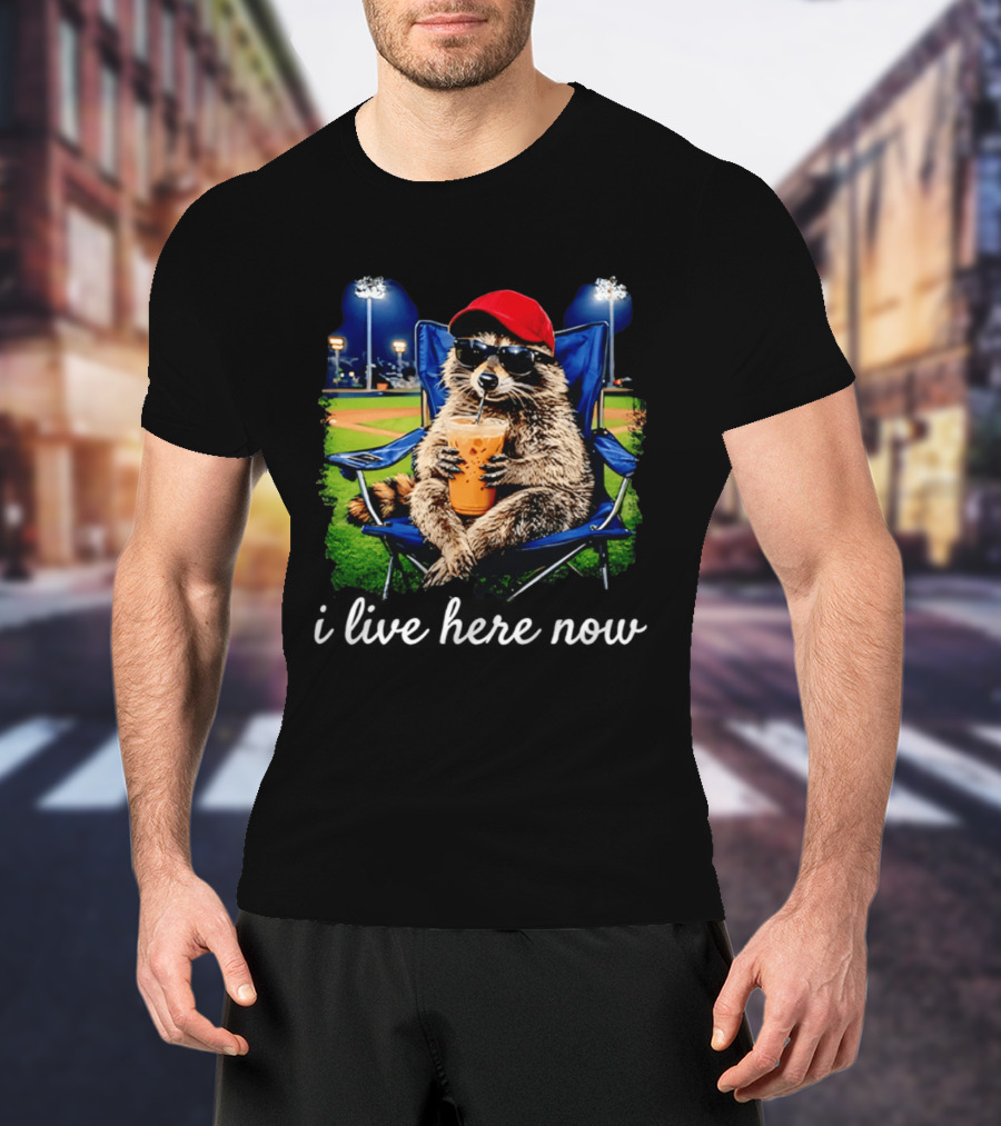 Raccoon I Live Here Now With Sunglasses And Drink At Baseball Field T-Shirt