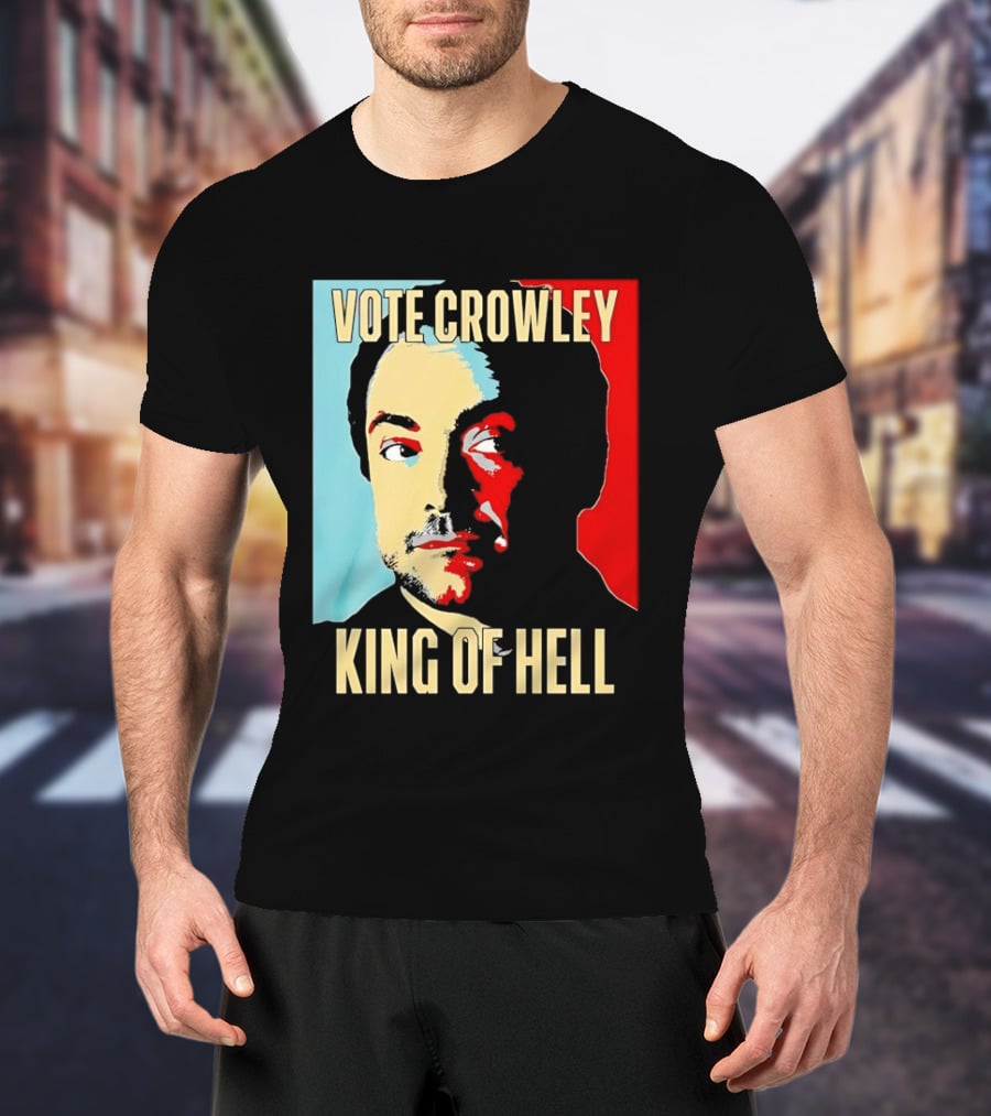 Vote Crowley King Of Hell Supernatural Fan Favorite T-Shirt